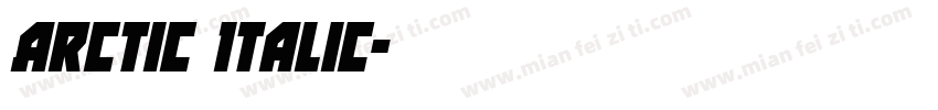 Arctic Italic字体转换
